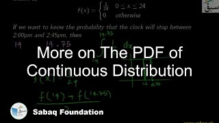 More on The PDF of Continuous Distribution