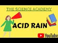 Acid Rain Effects and Causes
