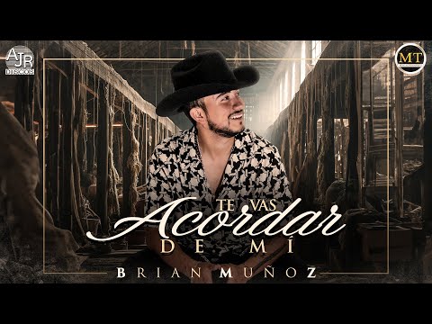 🎥 Brian Muñoz - Te Vas Acordar De Mi (con Mariachi) Video Oficial 4K