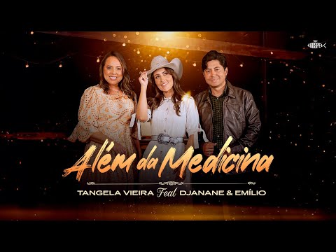 Tangela Vieira Feat Djanane e Emílio - Além da Medicina | Clipe Oficial