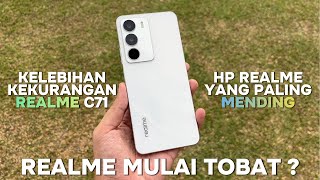 KELEBIHAN & KEKURANGAN REALME C71 - AWAS SALAH PILIH VARIAN !!