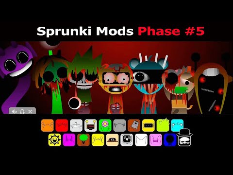 Sprunki Incredibox Mods Phase 5 - New Mods Game