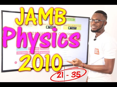 JAMB CBT Physics 2010 Past Questions 21 - 35