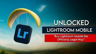 UNLOCK LIGHTROOM MOBILE PREMIUM  ON MOBILE | EASIEST WAY INSTALLING UNLOCK LIGHTROOM MOBILE LEGALLY