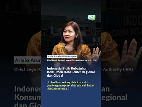 Indonesia Bidik Kebutuhan Konsumen Data Center Regional dan Global I Naratama Shorts