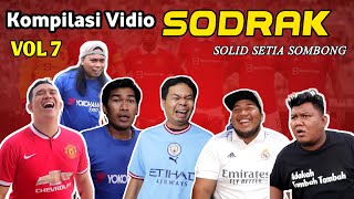 KOMPILASI VIDIO SODRAK VOL 7 ❗❗❗