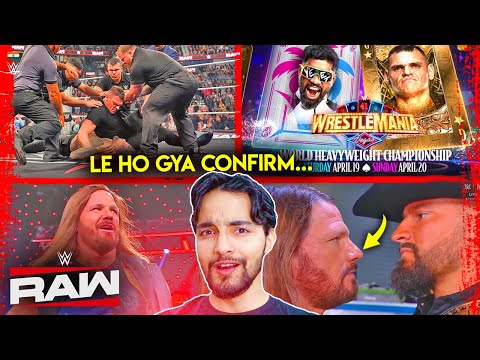 'Ho Gayi Wrestlemania LOCK🔥' Furious Jey Uso, AJ Styles - WWE Raw Highlights