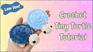 Easy Quick Crochet Baby Turtle/ Tortoise (Step by Step) | Free Amigurumi Animal Pattern - Low Sew!