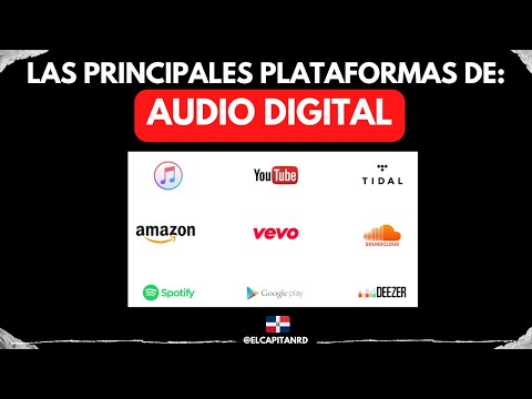 Las plataformas líderes de Audio Digital