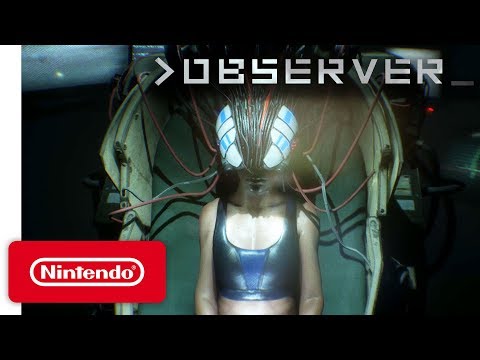 Observer - Announcement Trailer - Nintendo Switch