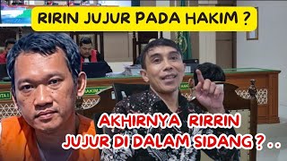 AKHIRNYA T3RD4KW4 RIRIN RIFANTO BERIKAN PENGAKUAN DI RUANG SID4NG ? #kasuspaoman  