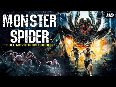 MONSTER SPIDER - Hollywood Movie Hindi Dubbed | Chelsea Greenwood, Sofia Lacey | Horror Action Movie