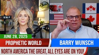 His Glory TV | North America The Great, All Eyes Are On You! - Barry Wunsch