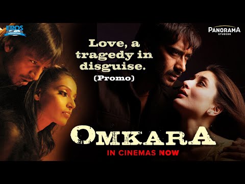 Experience The Epic Story | Omkara Re-Release Official Promo | Ajay Devgn, Kareena Kapoor