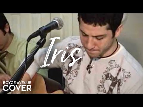 Goo Goo Dolls - Iris (Boyce Avenue acoustic cover) on iTunes