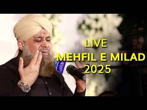 Owais Raza Qadri 2025 Live Streaming | Live Mehfil e Milad e Mustafa 2025 | Naat Sharif 2025