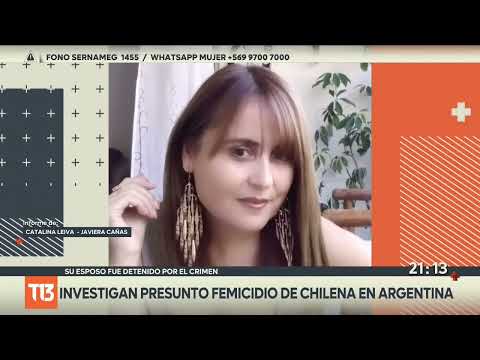 Investigan presunto femicidio de chilena en Argentina: esposo detenido por el crimen