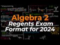 Algebra 2 Regents Exam Overview