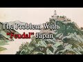 Feudalism in Historical Context