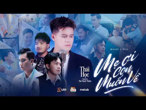 Mẹ Ơi Con Muốn Về - Nguyễn Thái Học | Official MV | Con nơi xứ xa, mong ngày về công danh kết hoa