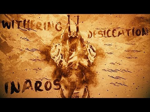 Warframe - Withering Desiccation Inaros