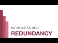 Wordiness and Redundancy in Writing