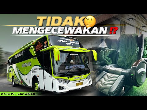 PERTAMA KALI NAIK BUS KALINGGA JAYA, TERNYATA....⁉️Trip Kudus - Jakarta with Kalingga Jaya Executive