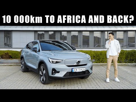 NORWAY to AFRICA in a Volvo C40?