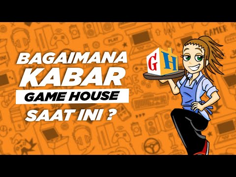 Bagaimana kabar Game House untuk saat ini? ~ BrottTalk