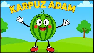 Karpuz Adam Şip Şap Şop | Neşeli ve Komik Çocuk Şarkısı | Minnak Çocuk Şarkıları
