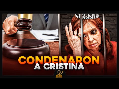 ¿Por qué CONDENARON a Cristina Kirchner a 6 años de Prisión?