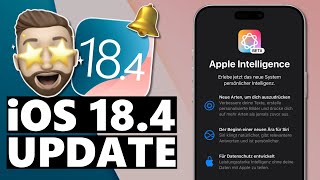 iOS 18.4 Update ist da – Apple Intelligence endlich auch in Deutschland! 🤩