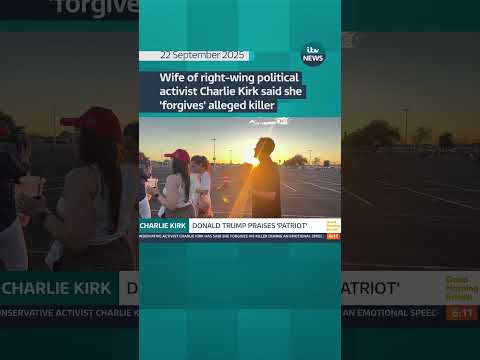 Wife of right-wing political activist Charlie Kirk said she 'forgives' alleged killer | ITV News