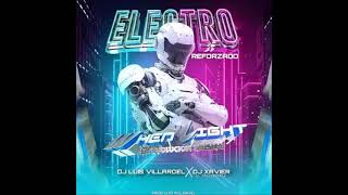 🇻🇪🔥  EleKtro 2K25  🛫When liGht La evolución Musical  Dj Luis Villarroel Dj Xavier El indetenible 🇻🇪