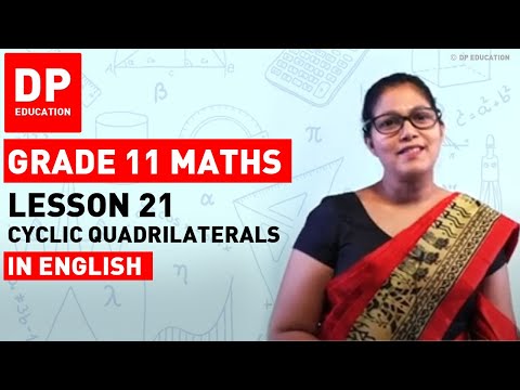 Lesson 21 - Cyclic Quadrilaterals | Maths Session-Term...