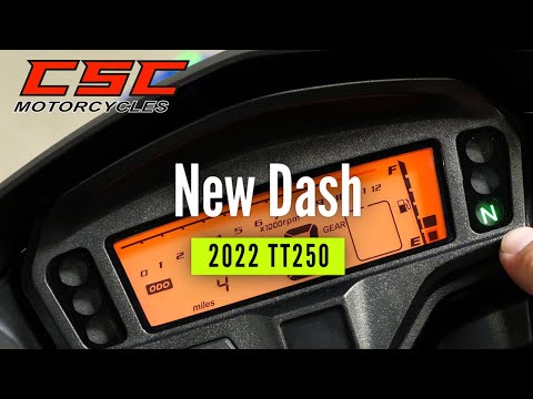 2022 TT250 - New Dash
