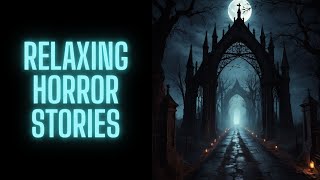Relax With Spooky Stories in the Rain