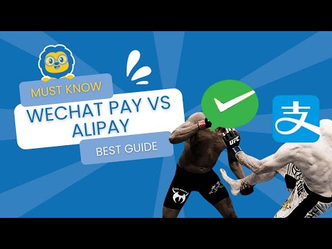 WeChat Pay VS Alipay | An INFORMATIVE Guide to WeChat Pay VS Alipay