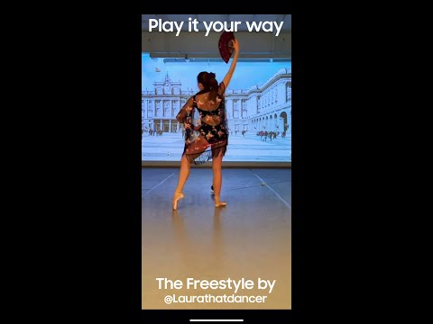 The Freestyle: Play it your way with @laurathatdancer | Samsung