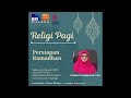 Persiapan dan Pemahaman Menyambut Ramadhan