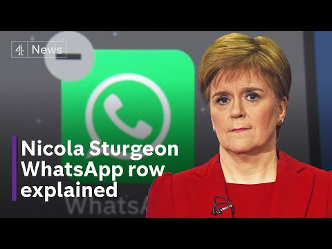 Nicola Sturgeon Covid WhatsApp messages row explained