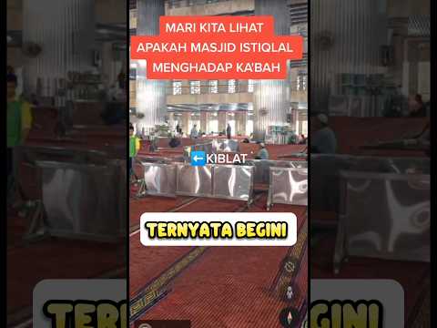Ternyata masjid Istiqlal menghadap ke.. #shortsfeed #shorts