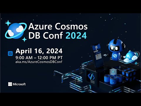 Azure Cosmos DB Conf – Register and Attend April 16!