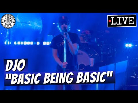 Djo "Basic Being Basic" LIVE