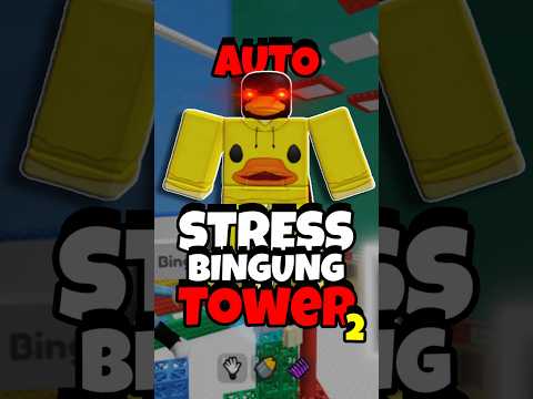 TOWER BINGUNG 2 INI BIKIN AKU STRESS