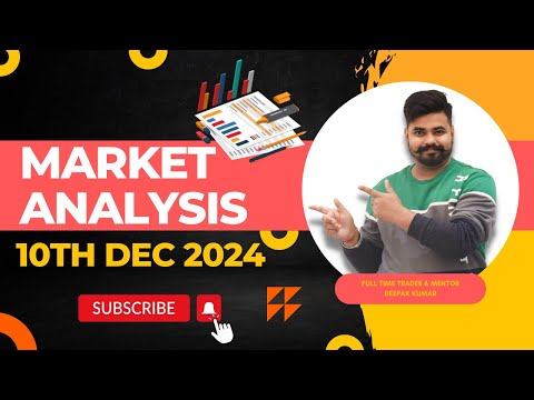 Market Analysis for 10th Dec | IFW Market Analysis | Banknity Option trading