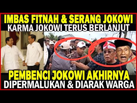 MODYAR!! PARA PEMBENCI AKHIRNYA DIPERMALUKAN & DIARAK WARGA, PADAHAL DULU MINTA JOKOWI DIPENJARA!