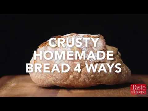 Crusty Homemade Bread 4 Ways
