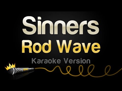 Rod Wave – Sinners (Karaoke Version)