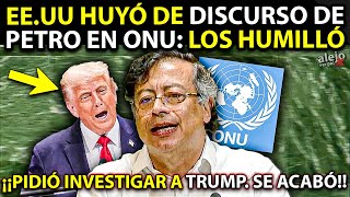 🚨PETRO HABLÓ EN ASAMBLEA DE ONU. Hizo salir Corriendo a EE.UU y pidió investigación contra Trump
